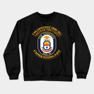 USS Gonzalez (DDG-66) with Text Crewneck Sweatshirt